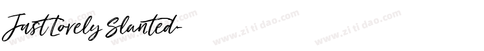 Just Lovely Slanted字体转换